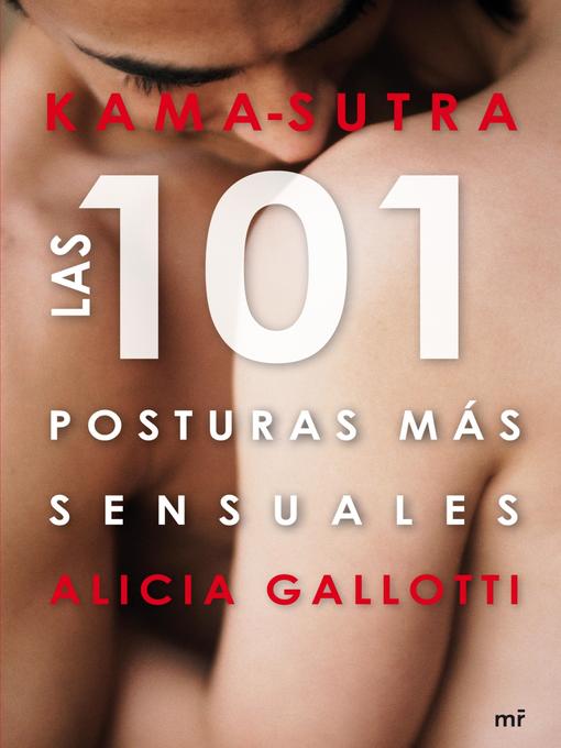 Title details for Kama-sutra. Las 101 posturas más sensuales by Alicia Gallotti - Available